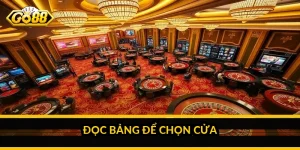 Đọc bảng để chọn cửa